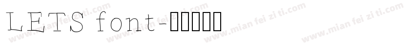 LETS font字体转换